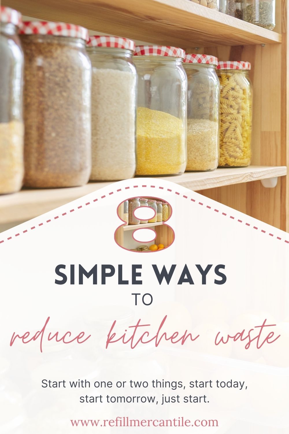 8 Simple Ways to Reduce Waste in Your Kitchen
