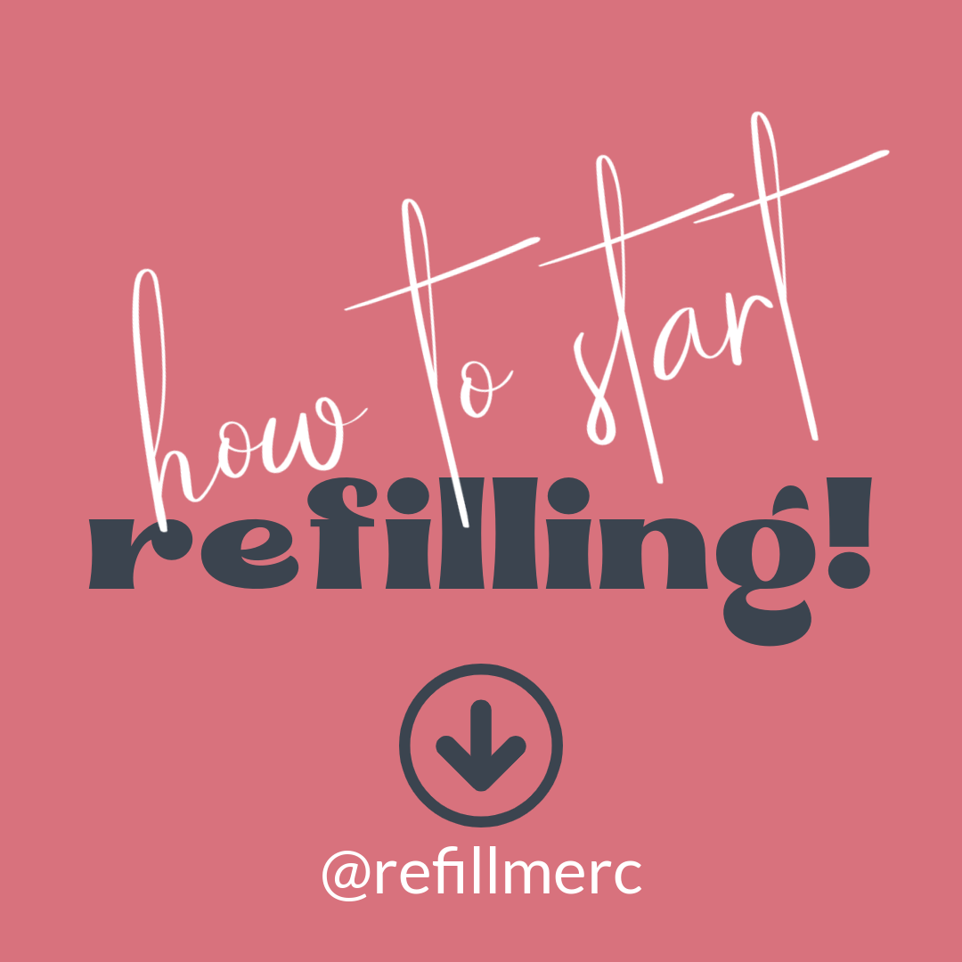 What is a refill store and how do I start? Refill Mercantile