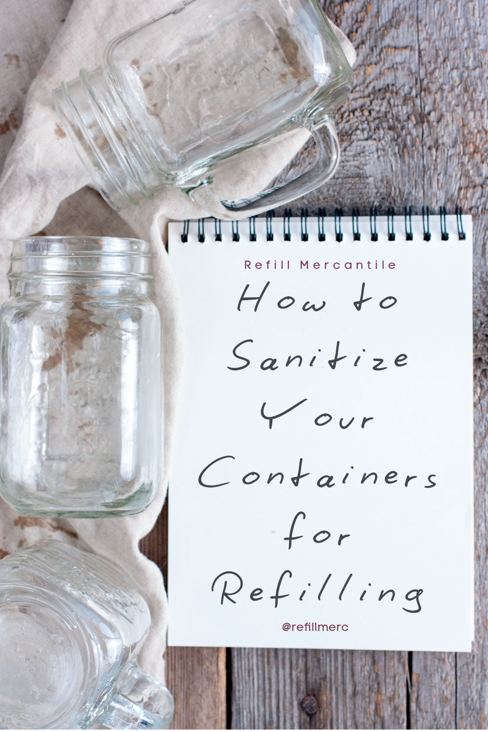 How to Sanitize Your Containers for Refilling