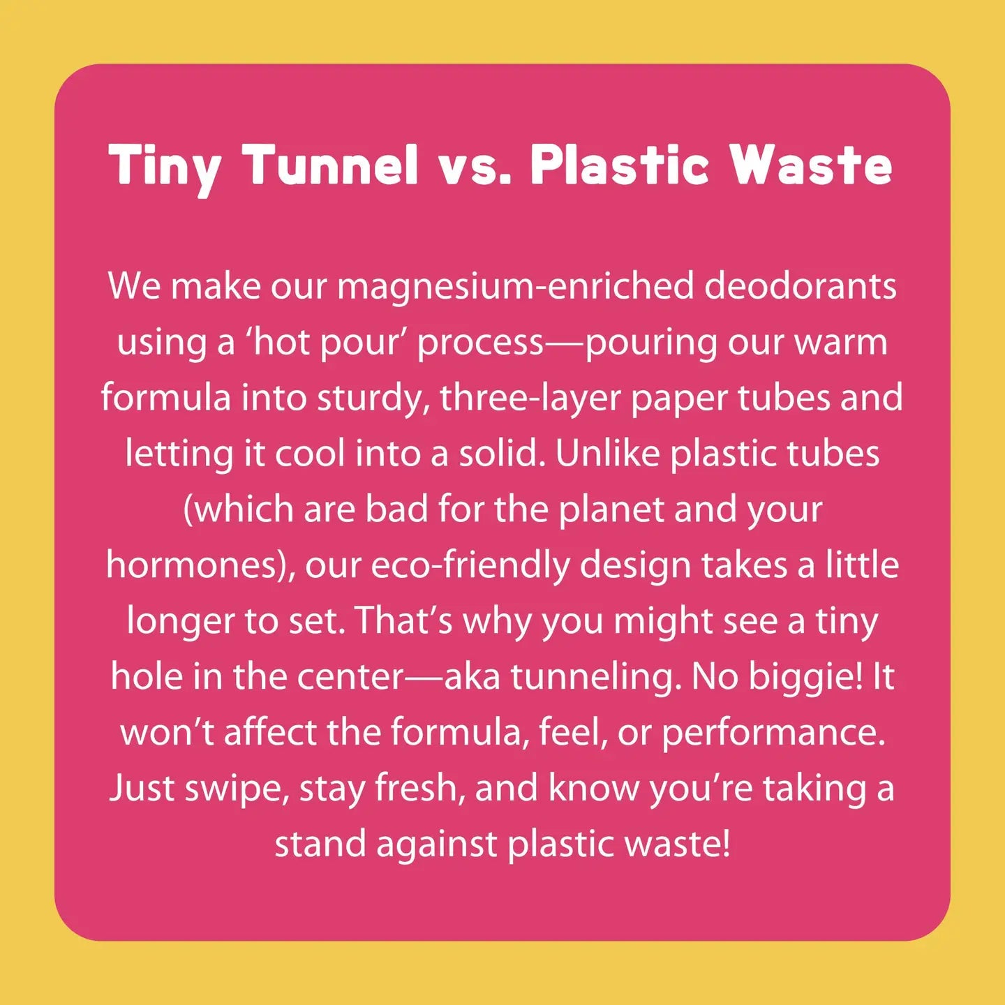 Text explaining the difference between Tiny Tunnel deodorant and plastic waste on a pink background.